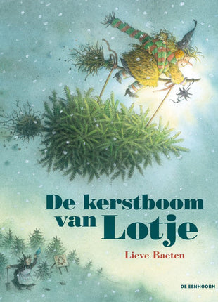 De kerstboom van Lotje - Lieve Baeten