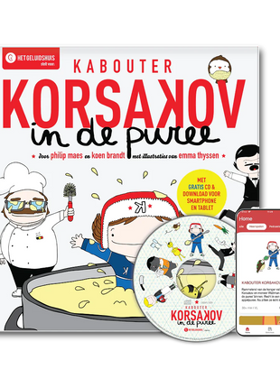 Kabouter Korsakov in de puree (4+) - Het Geluidshuis