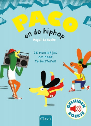 Paco en de hiphop - Magali Le Huche